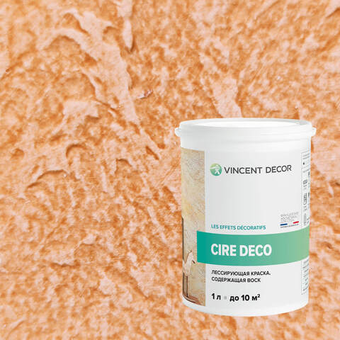 Краска декоративная лессирующая с воском Vincent Decor Cire Deco / Винсент Декор Сир Деко