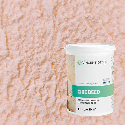 Краска декоративная лессирующая с воском Vincent Decor Cire Deco / Винсент Декор Сир Деко
