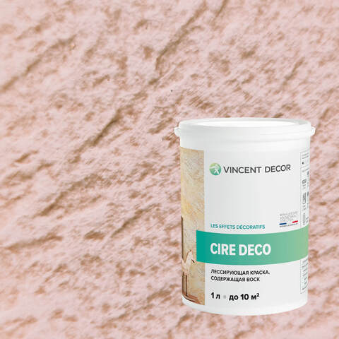 Краска декоративная лессирующая с воском Vincent Decor Cire Deco / Винсент Декор Сир Деко