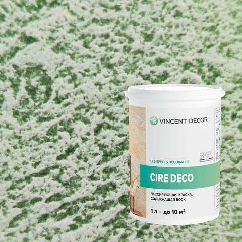 Краска декоративная лессирующая с воском Vincent Decor Cire Deco / Винсент Декор Сир Деко