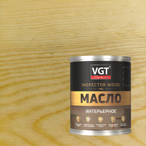 Масло интерьерное VGT Premium Inspector Wood / ВГТ Премиум Инспектор Вуд