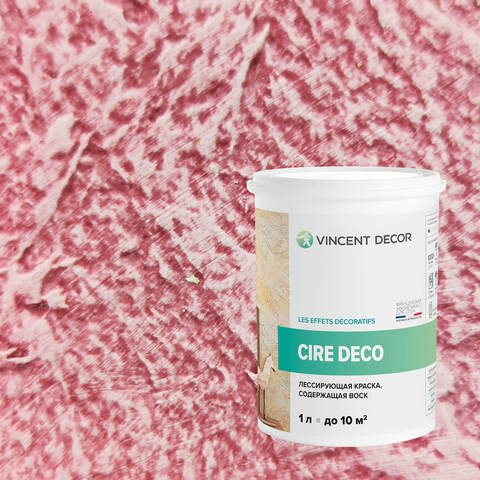 Краска декоративная лессирующая с воском Vincent Decor Cire Deco / Винсент Декор Сир Деко
