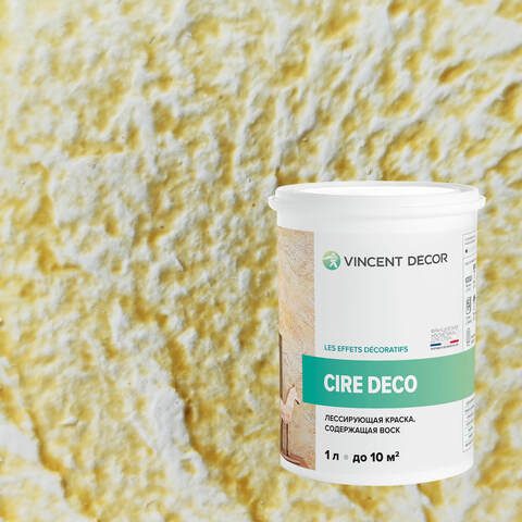 Краска декоративная лессирующая с воском Vincent Decor Cire Deco / Винсент Декор Сир Деко