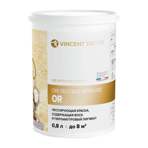 Краска декоративная лессирующая с воском Vincent Decor Cire Deco / Винсент Декор Сир Деко
