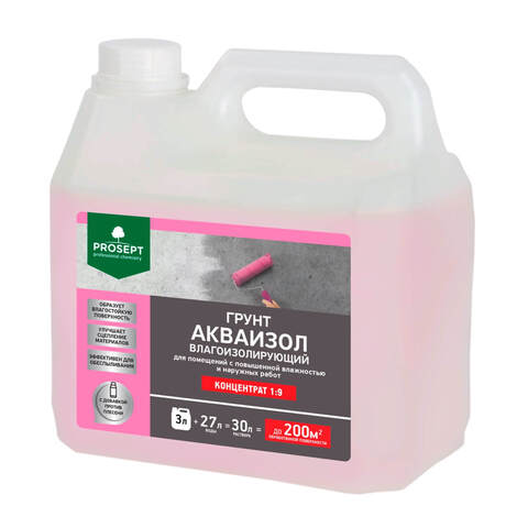 Грунт влагоизолирующий Prosept Акваизол концентрат 1:9 / Просепт