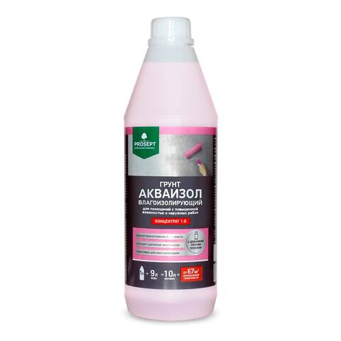 Грунт влагоизолирующий Prosept Акваизол концентрат 1:9 / Просепт