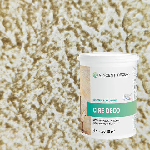 Краска декоративная лессирующая с воском Vincent Decor Cire Deco / Винсент Декор Сир Деко