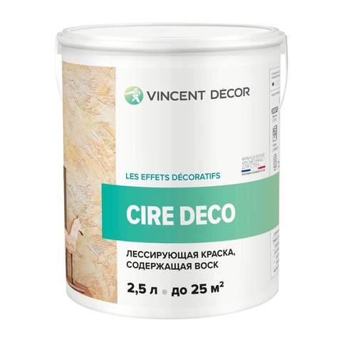 Краска декоративная лессирующая с воском Vincent Decor Cire Deco / Винсент Декор Сир Деко