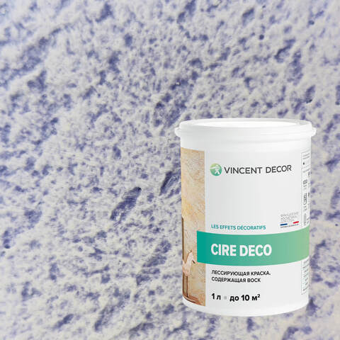 Краска декоративная лессирующая с воском Vincent Decor Cire Deco / Винсент Декор Сир Деко